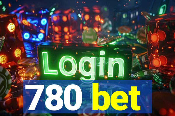 780 bet